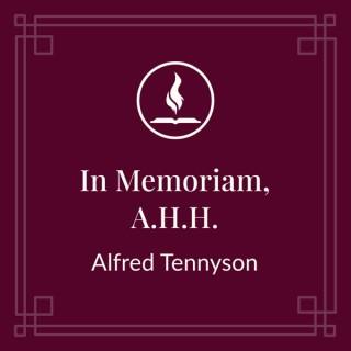 Read With Me: In Memoriam, A.H.H. by Alfred Tennyson