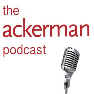 The Ackerman Podcast