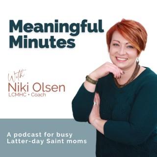 Meaningful Minutes with Niki Olsen