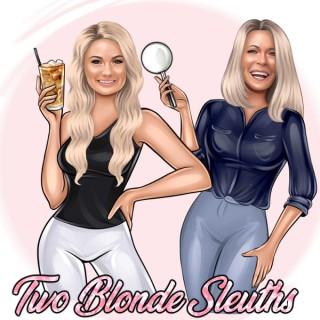 Two Blonde Sleuths