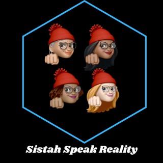 Sistah Speak Reality