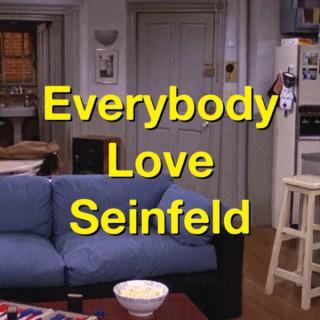 Everybody Love Seinfeld