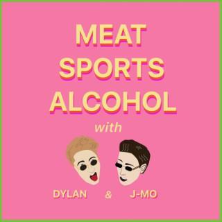 Meat Sports Alcohol