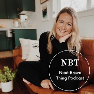 Next Brave Thing Podcast