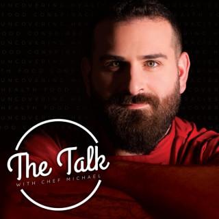 The Talk with Chef Michael