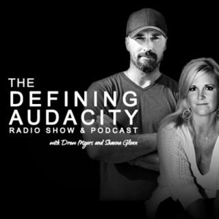 Defining Audacity Radio Show & Podcast
