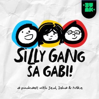 Silly Gang Sa Gabi
