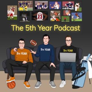 The 5th Year Podcast