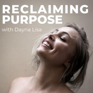 Reclaiming Purpose