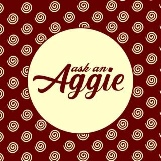 Ask an Aggie