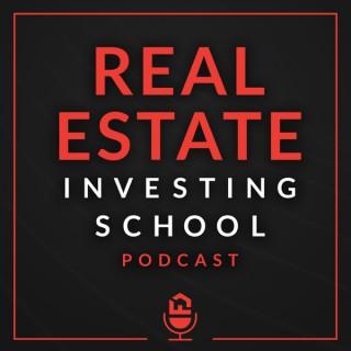 Real Estate Investing School Podcast