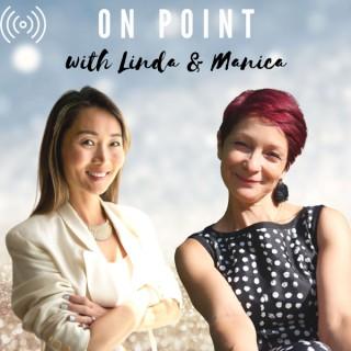 On Point, a Coaching Podcast with Linda and Manica