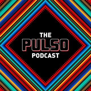 The Pulso Podcast