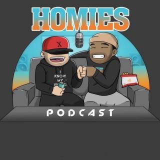 The Homies Podcast