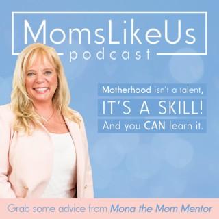 MomsLikeUs Podcast