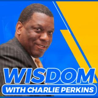 Wisdom with Charlie Perkins