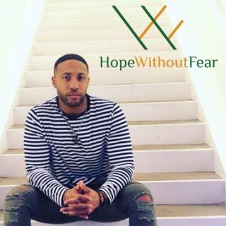 Hope Without Fear