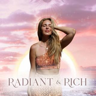 Radiant & Rich