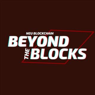 Beyond The Blocks