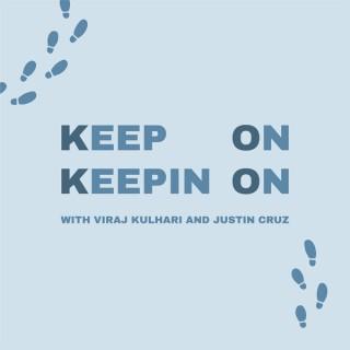 Keep On Keepin On Podcast