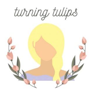 Turning Tulips