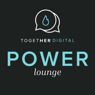 Together Digital Power Lounge