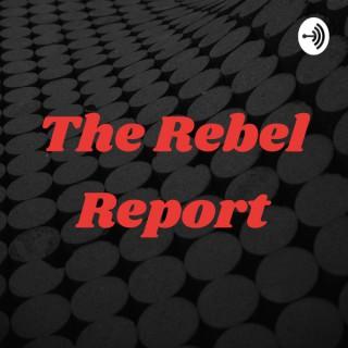 The Rebel Report