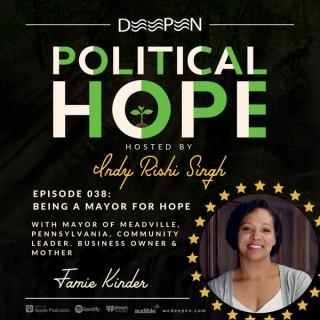 Political Hope with Indy Rishi Singh
