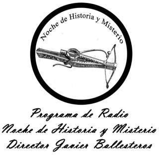 Podcast NOCHE DE HISTORIA Y MISTERIO