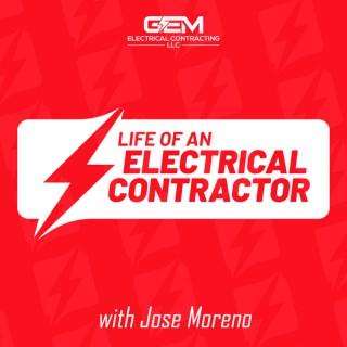 Life Of An Electrical Contractor Podcast