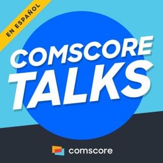 Comscore Talks en Español