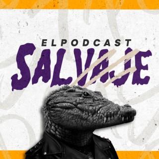 El Podcast Salvaje (Actores de Doblaje Latinos)