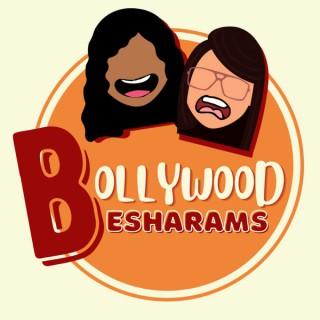 Bollywood Besharams