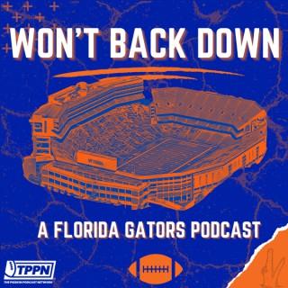 Won't Back Down: A Florida Gators Podcast