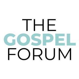 The Gospel Forum
