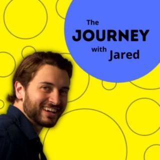 The Journey with Jared