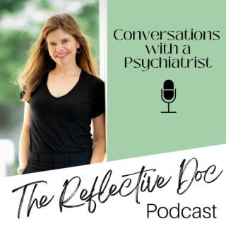 The Reflective Doc Podcast