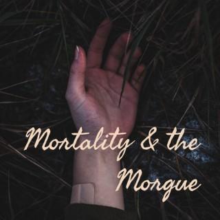 Mortality and the Morgue