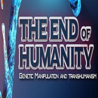 The End of Humanity - Video
