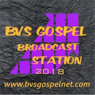 THE BVS GOSPEL BROADCAST STATION