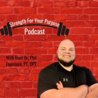 Strength For Your Purpose Podcast