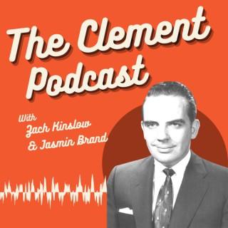 The Clement Podcast