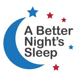 A Better Night's Sleep