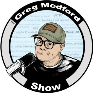 The Greg Medford Show