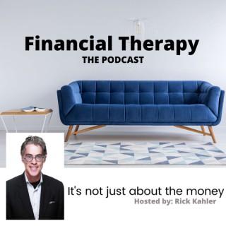 The Financial Therapy Podcast - It's Not Just About The Money