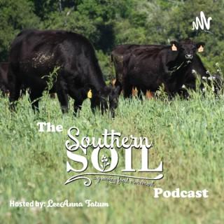 The Southern Soil Podcast
