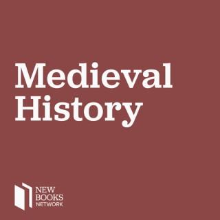 New Books in Medieval History