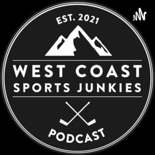 West Coast Sports Junkies