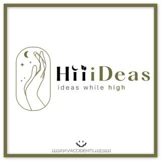HiiiDeas - Ideas While High