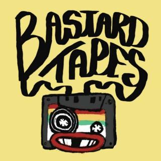 Bastard Tapes